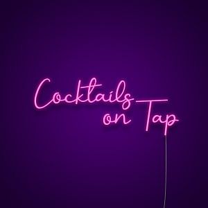 Cocktails On Tap Neon Sign