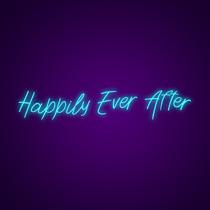 Happily Ever After LED Neon Sign