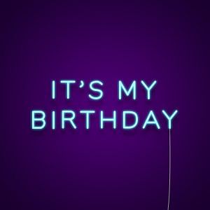 It's My Birthday Neon Light Sign