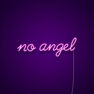 No Angel Neon Light Sign