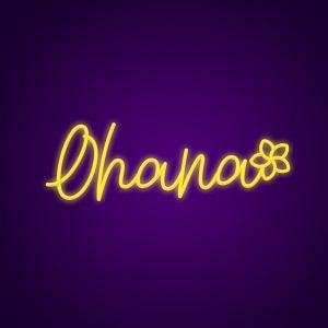 Ohana Neon Light