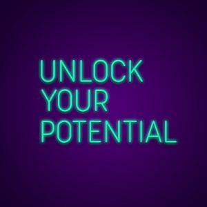 Unlock Your Potential Neon Light