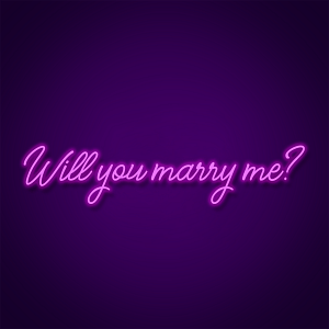 Will You Marry Me Neon Sign