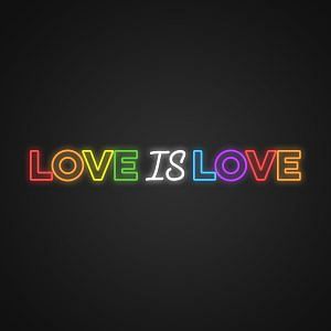 Love is Love Neon Sign